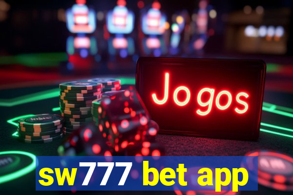 sw777 bet app