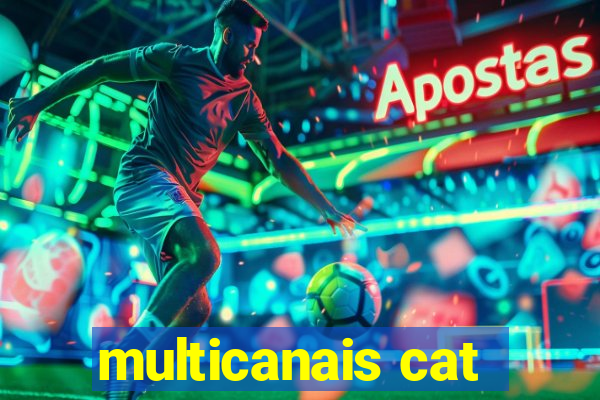 multicanais cat