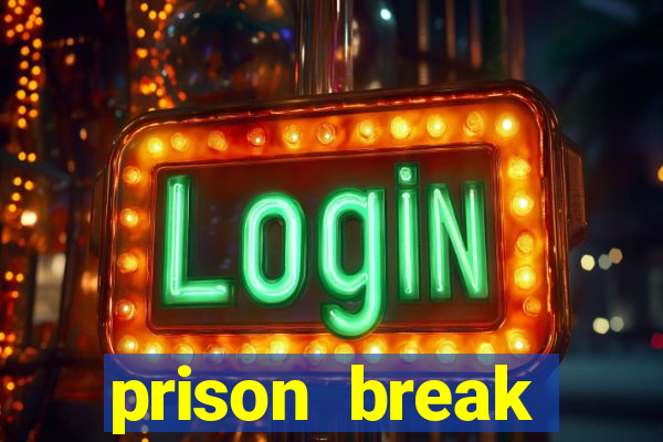 prison break assistir online