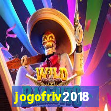 jogofriv2018