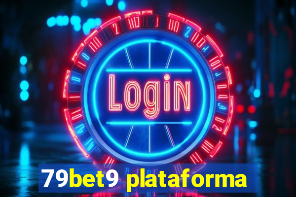 79bet9 plataforma