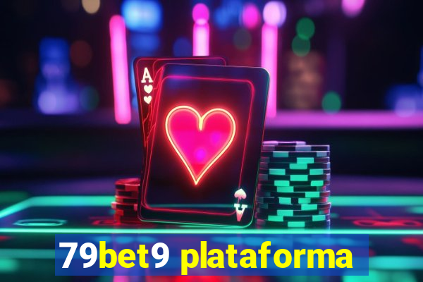 79bet9 plataforma