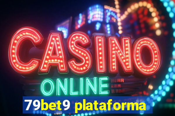 79bet9 plataforma