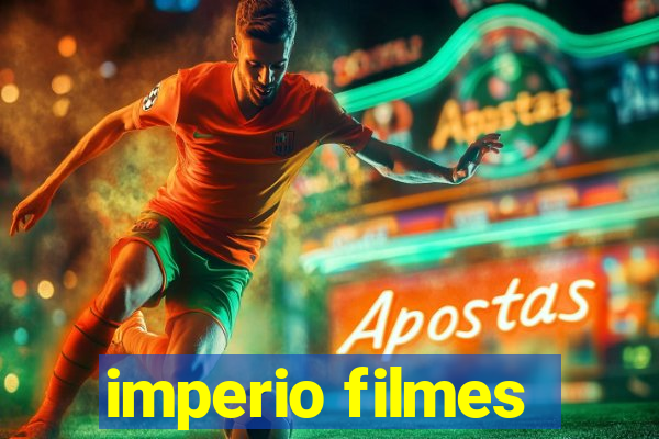 imperio filmes