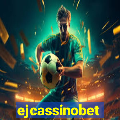 ejcassinobet