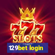 129bet login