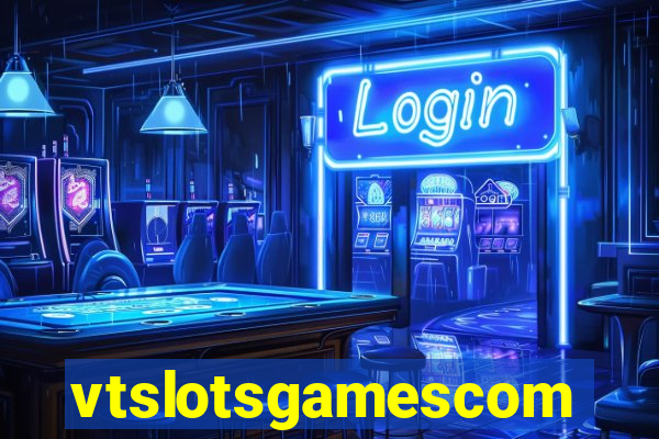 vtslotsgamescom