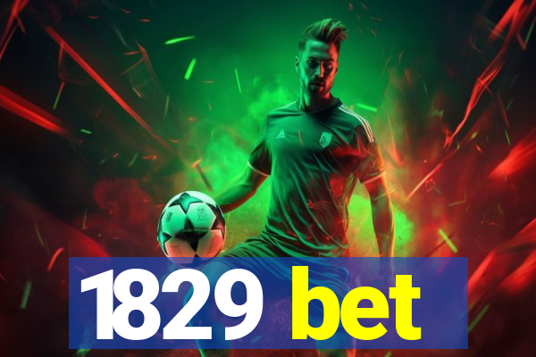 1829 bet