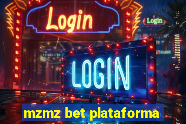 mzmz bet plataforma