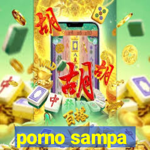 porno sampa