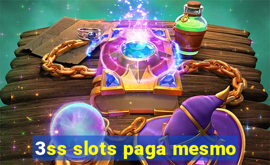 3ss slots paga mesmo