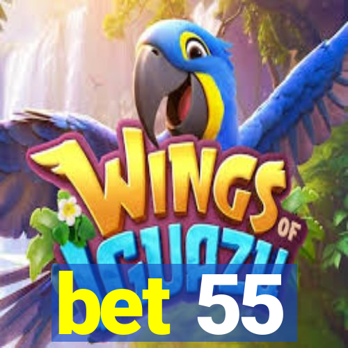 bet 55