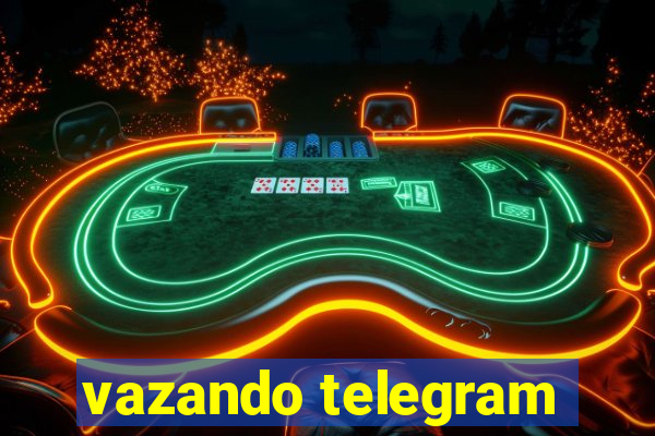 vazando telegram