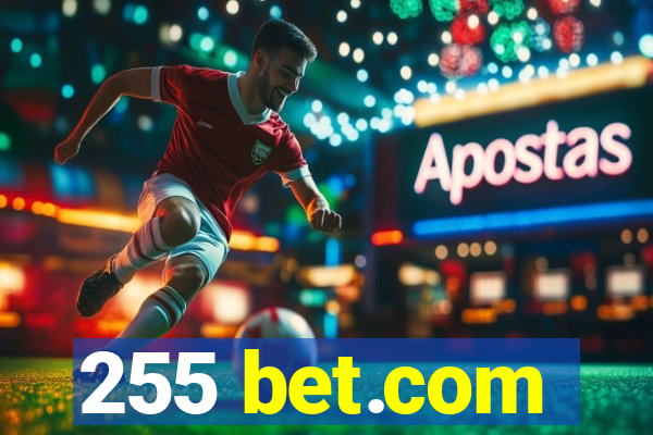 255 bet.com