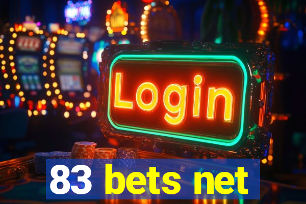 83 bets net