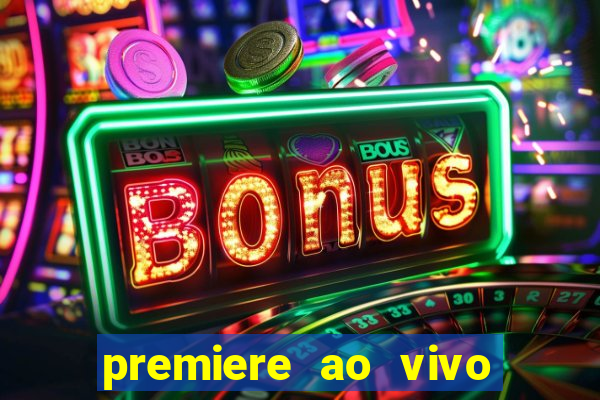 premiere ao vivo gratis futebol
