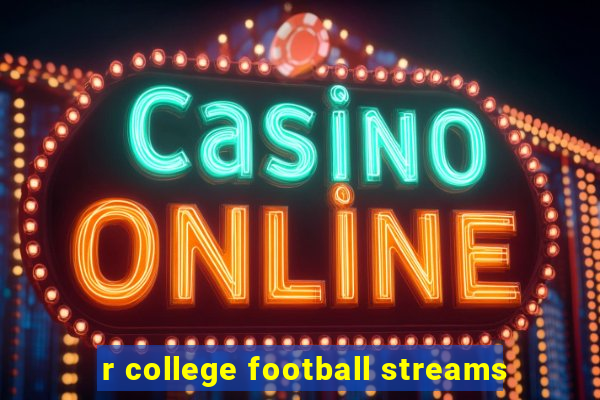 r college football streams