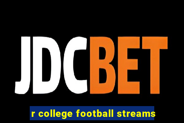 r college football streams