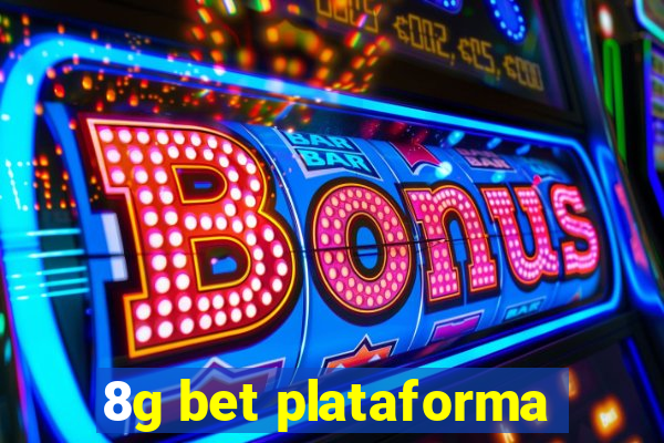 8g bet plataforma