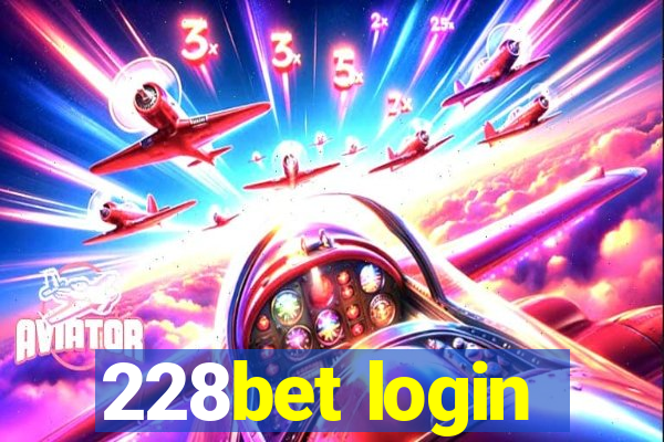 228bet login