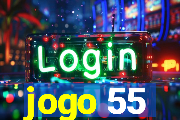 jogo 55