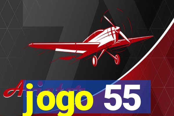 jogo 55