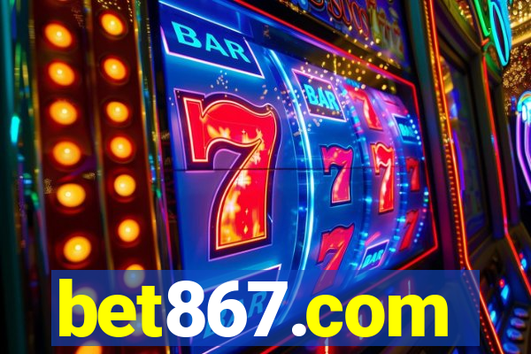 bet867.com