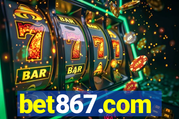 bet867.com