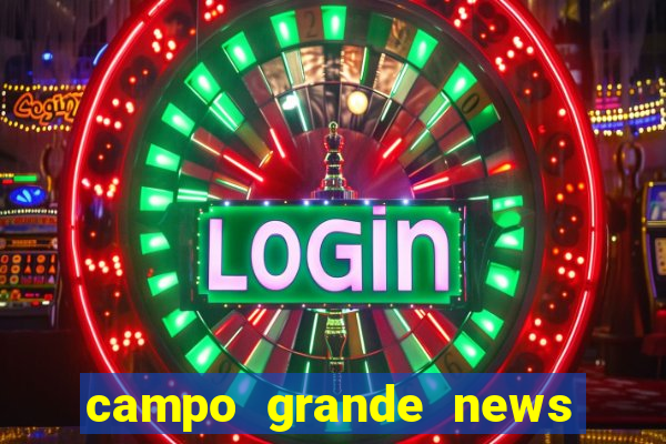 campo grande news jovem morre