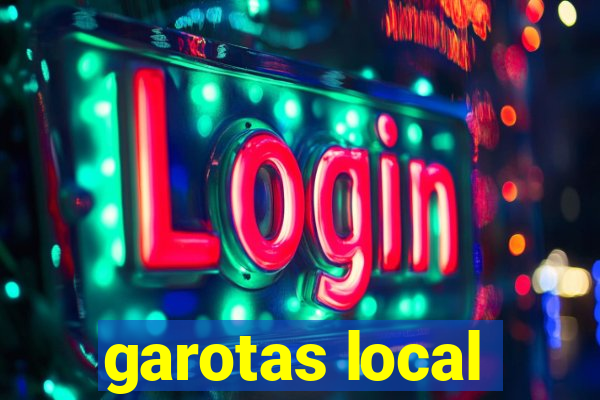 garotas local