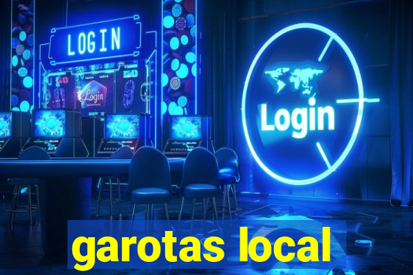 garotas local