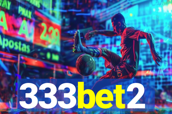 333bet2