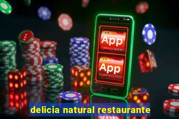 delicia natural restaurante