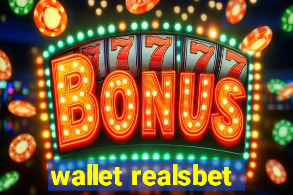 wallet realsbet