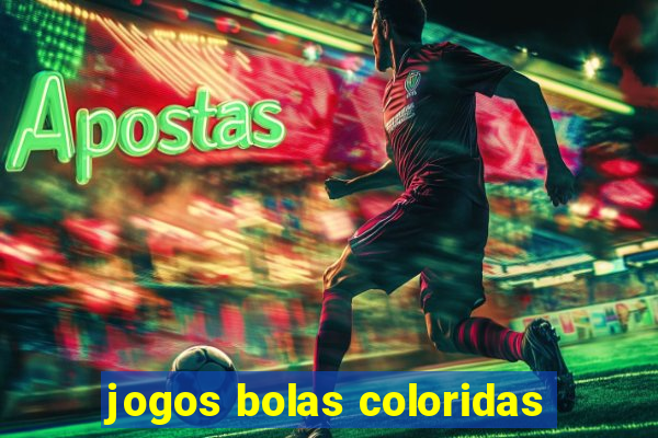 jogos bolas coloridas