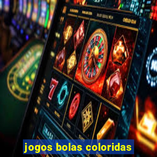 jogos bolas coloridas