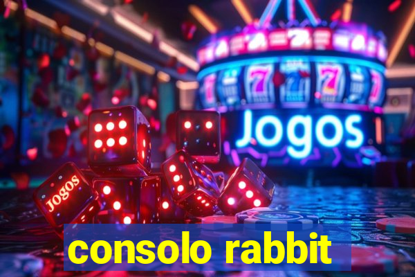 consolo rabbit