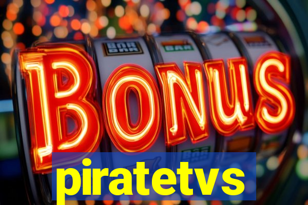 piratetvs