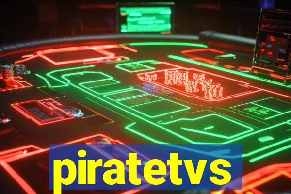 piratetvs