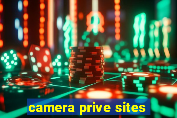 camera prive sites