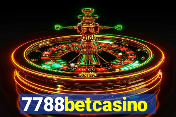 7788betcasino