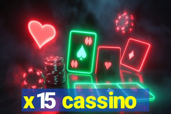 x15 cassino