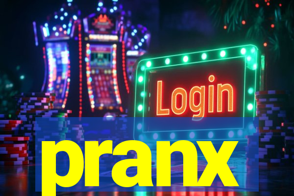 pranx