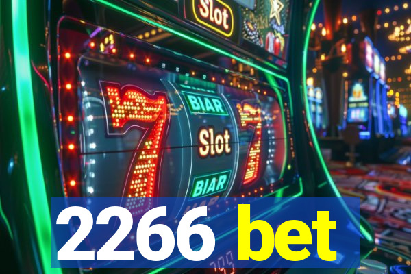 2266 bet