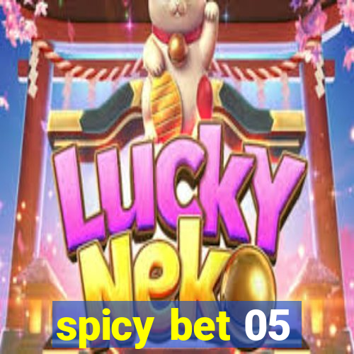 spicy bet 05