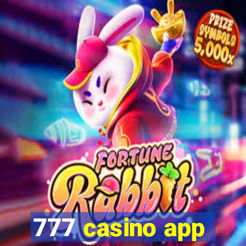 777 casino app