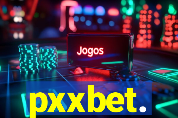 pxxbet.