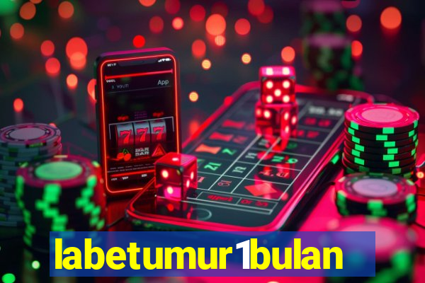 labetumur1bulan