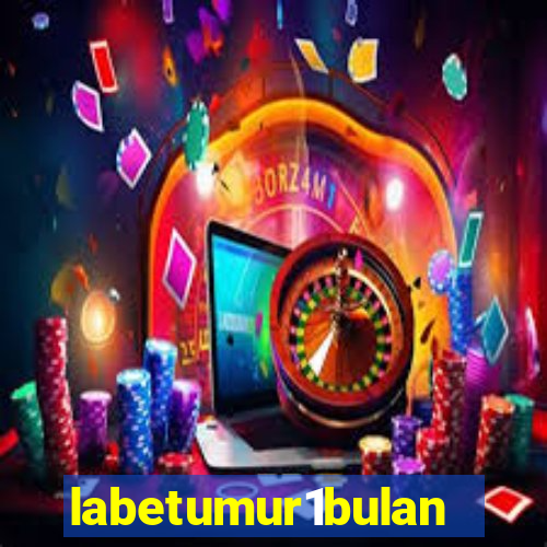 labetumur1bulan