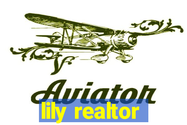 lily realtor